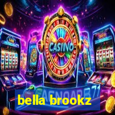 bella brookz